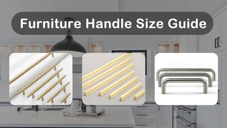 Furniture Handle Size Guide: How to Choose the Perfect Fit