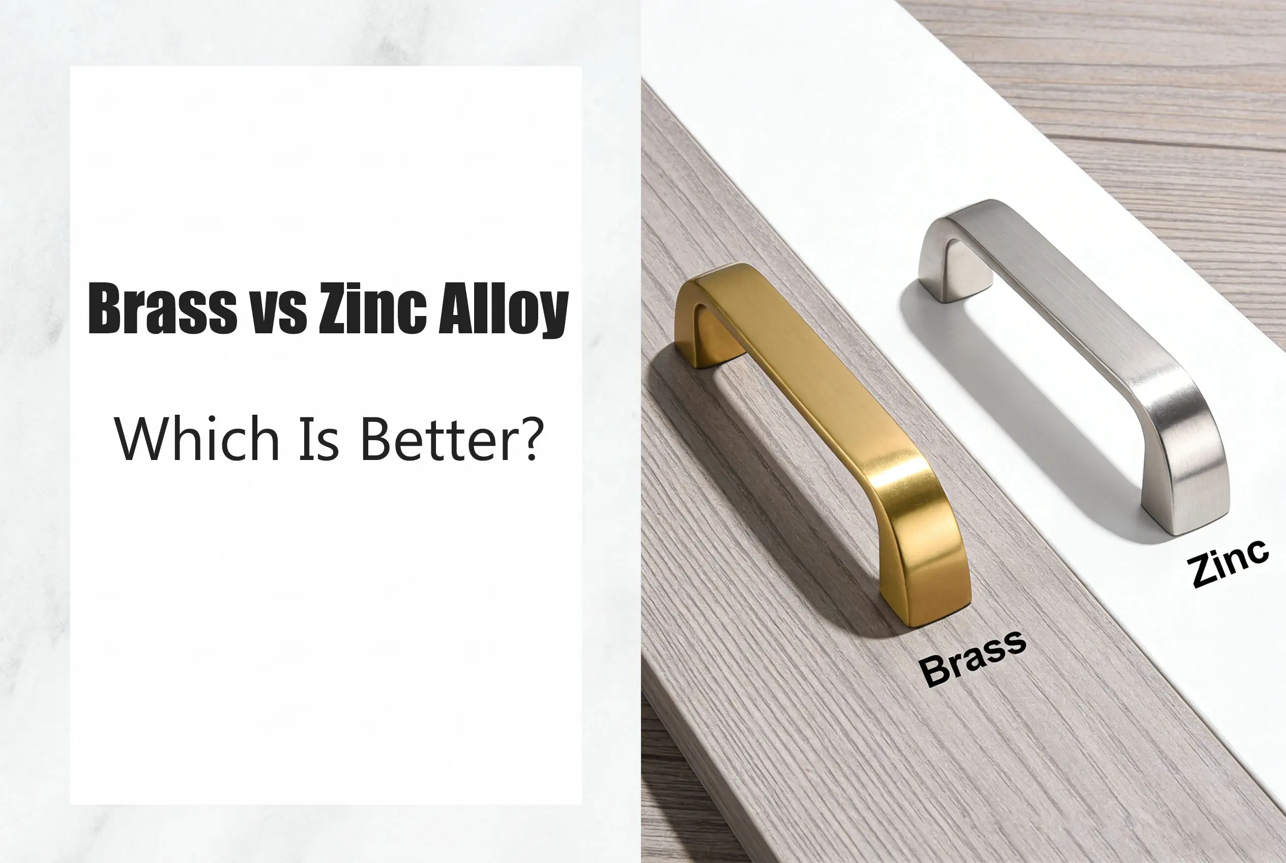 brass vs zinc alloy cabinet handles comparison